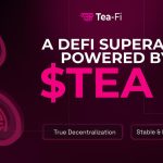 One SuperApp. Infinite Yield. Powered By $TEA