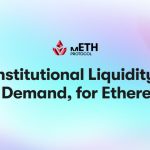 METH Protocol Accelerates Fast, On-Demand ETH Redemptions And Yield Deployment Via Buffer Pool Enhancement