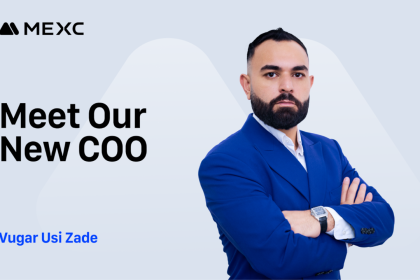MEXC Appoints Vugar Usi As Chief Operating Officer To Accelerate Global Growth And Redefine User-First Crypto Trading Experience