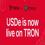 Ethena Brings USDe and sUSDe to TRON, Expanding Digital Dollar Access Across Its Stablecoin Ecosystem
